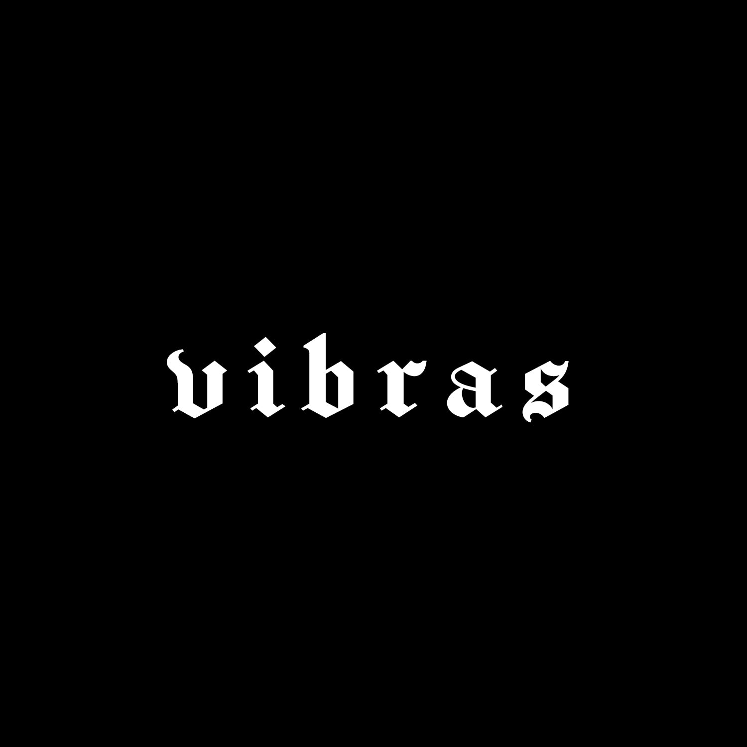 VIBRAS
– VIBRAS®