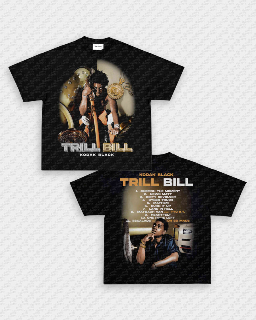 TRILL BILL TEE - [DS]