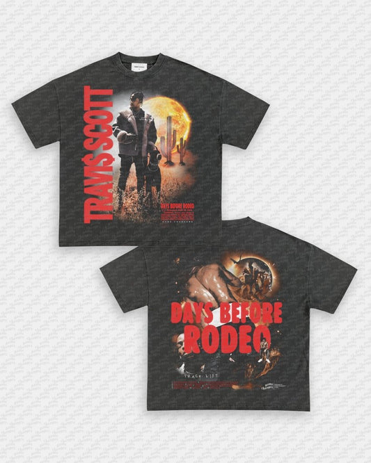 DAYS BEFORE RODEO V2 TEE - [DS] - VIBRAS® VIBRAS - GRAPHIC TEES - GAME CHANGERS